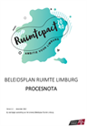 Ruimtepact2040 - Ambitie voor Limburg - Beleidsplan Ruimte Limburg - Procesnota